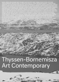 Title: Thyssen-Bornemisza Art Contemporary: The Commissions Book, Author: Daniela Zyman