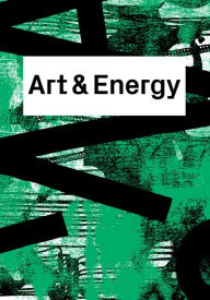 Title: Art & Energy, Author: Donatella Bernardi