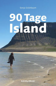 Title: 90 Tage Island, Author: Sonja Grünbaum