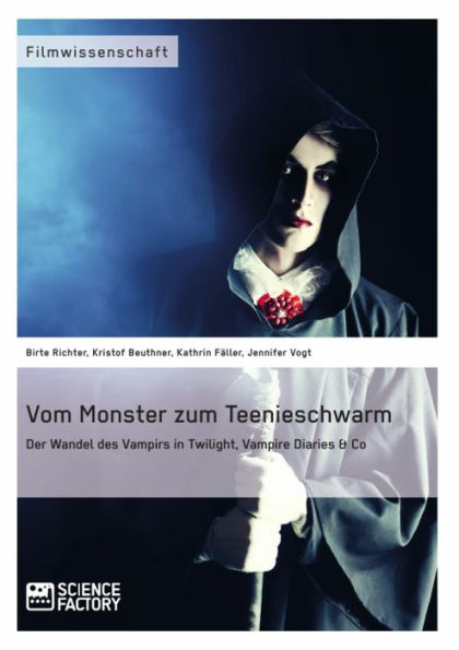 Vom Monster zum Teenieschwarm. Der Wandel des Vampirs in 'Twilight', 'Vampire Diaries' & Co