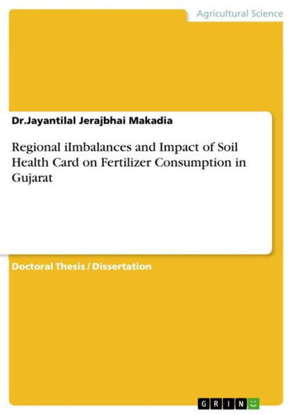 Regional iImbalances and Impact of Soil Health Card on Fertilizer Consumption in Gujarat