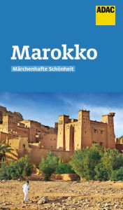 Title: ADAC Reiseführer Marokko, Author: Jan Marot