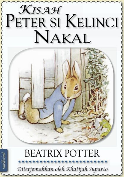 Beatrix Potter: Kisah Peter Si Kelinci Nakal (ilustrasi)