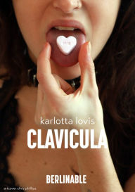 Title: Clavicula, Author: Karlotta Lovis