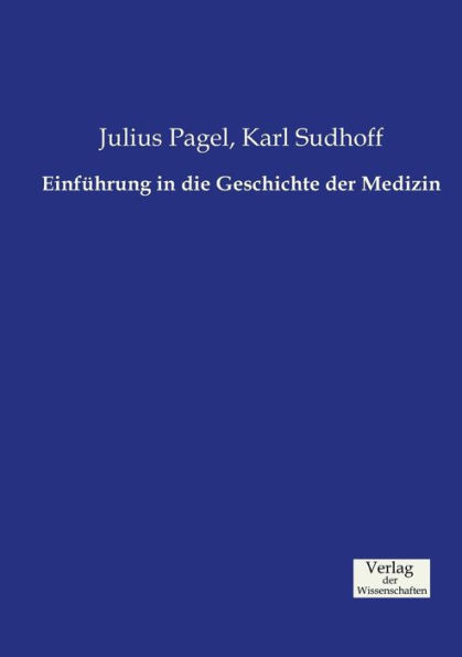 Einführung in die Geschichte der Medizin