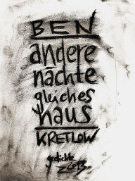 Title: andere nächte gleiches haus. gedichte 2013, Author: Ben Kretlow
