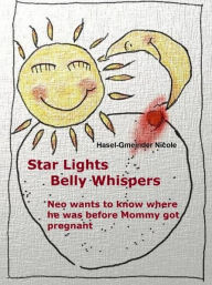 Title: Star lights belly whispers, Author: Nicole Hasel-Gmeinder