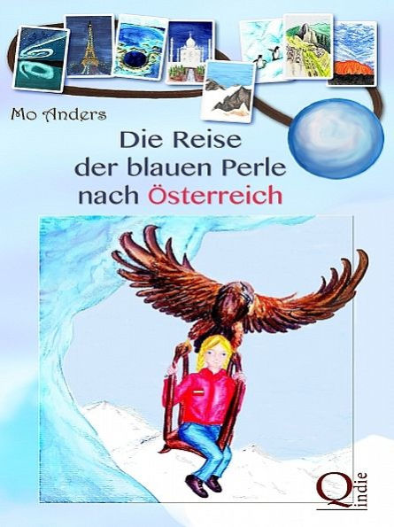 Die Reise der blauen Perle nach Österreich