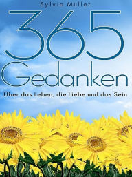 Title: 365 Gedanken, Author: Silvia Müller