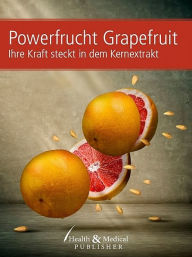 Title: Powerfrucht Grapefruit, Author: Health & Medical Publisher