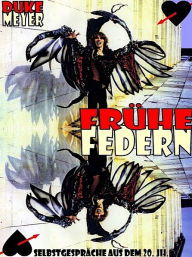 Title: Frühe Federn, Author: Duke Meyer