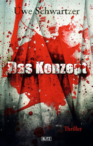 Title: Das Konzept, Author: Uwe Schwartzer