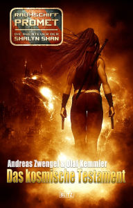 Title: Raumschiff Promet - Die Abenteuer der Shalyn Shan 13: Das kosmische Testament, Author: Andreas Zwengel