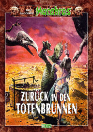 Title: Macabros 040: Zurück in den Totenbrunnen, Author: Dan Shocker