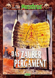 Title: Macabros 058: Das Zauberpergament, Author: Dan Shocker