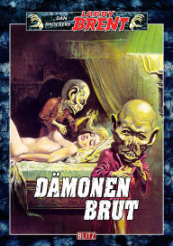 Title: Larry Brent Classic 020: Dämonenbrut, Author: Dan Shocker