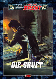 Title: Larry Brent Classic 031: Die Gruft, Author: Dan Shocker