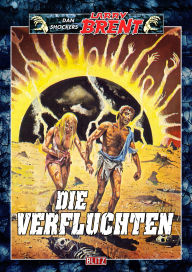 Title: Larry Brent Classic 042: Die Verfluchten, Author: Dan Shocker