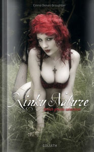Title: Kinky Nature - Wild Fashion Beauties: Fetish Photo Selection, Author: Goliath
