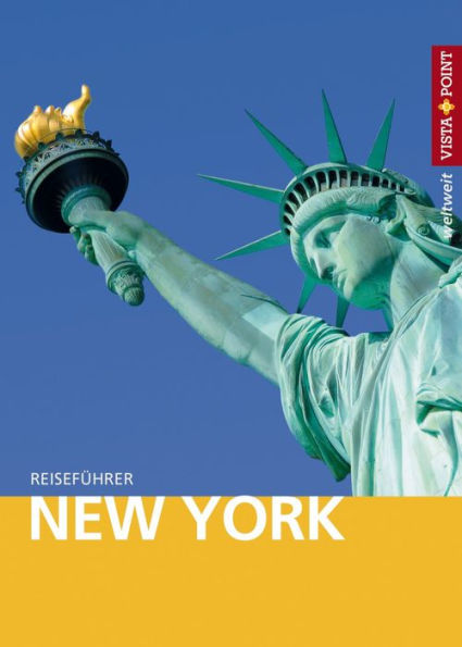New York - VISTA POINT Reiseführer weltweit: Reiseführer