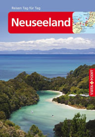 Title: Neuseeland - VISTA POINT Reiseführer Reisen Tag für Tag: Reiseführer, Author: Bruni Gebauer