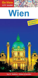 Title: GO VISTA: Reiseführer Wien, Author: Roland Mischke