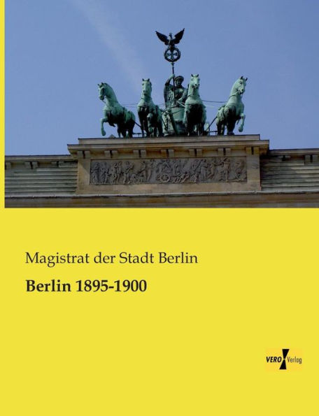 Berlin 1895-1900