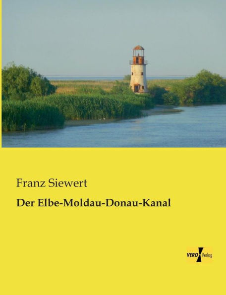 Der Elbe-Moldau-Donau-Kanal