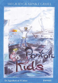 Title: Ponton-Kids, Author: Siegrid Graunke Gruel