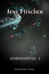 Title: Sternenpfad 2, Author: Jens Fitscher
