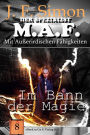 Im Bann der Magie (Der Spezialist M.A.F. 8)
