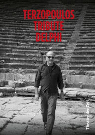 Title: Terzopoulos Tribute Delphi, Author: Attis Theatre