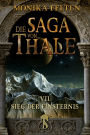 Die Saga von Thale: Folge VII: Sieg der Finsternis