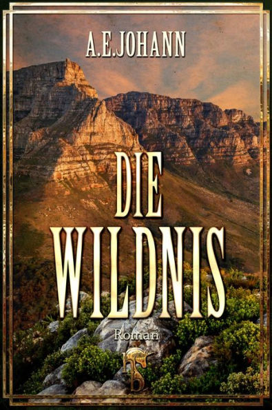 Die Wildnis