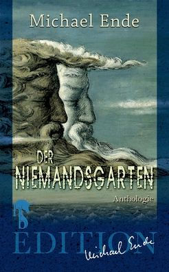 Der Niemandsgarten: Aus dem Nachlass ausgewï¿½hlt und herausgegeben von Roman Hocke