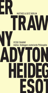 Title: Adyton, Author: Peter Trawny