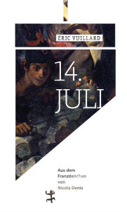 Title: 14. Juli, Author: Éric Vuillard