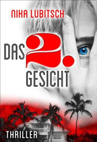 Title: Das 2. Gesicht, Author: Nika Lubitsch