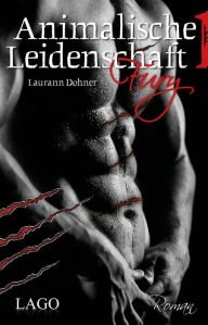 Title: Animalische Leidenschaft 1: Fury, Author: Laurann Dohner