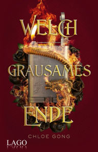 Title: Welch grausames Ende, Author: Chloe Gong