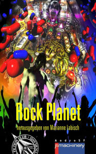 Title: ROCK PLANET: Anthologie, Author: Marianne Labisch