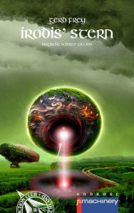 Title: IRODIS' STERN: Magische Science-Fiction, Author: Gerd Frey