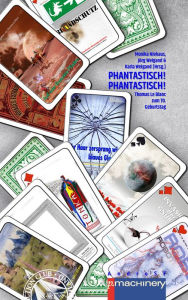 Title: PHANTASTISCH! PHANTASTISCH!: Thomas Le Blanc zum 70. Geburtstag, Author: Monika Niehaus