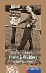 Title: VISIONEN & WIRKLICHKEIT: Rainer Eisfeld zum 80. Geburtstag, Author: Michael Haitel
