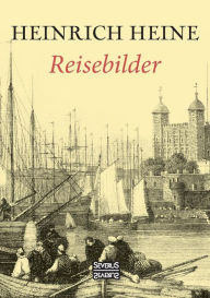 Title: Reisebilder, Author: Heinrich Heine