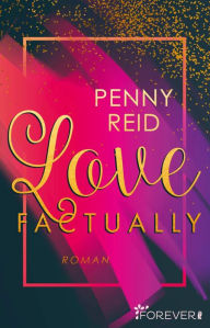 Title: Love factually, Author: Penny Reid