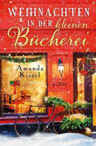 Title: Weihnachten in der kleinen Bücherei, Author: Amanda Kissel