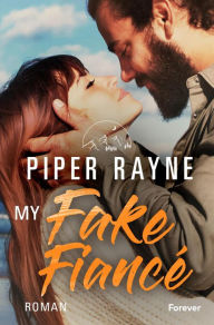 Title: My Fake Fiancé (German Edition), Author: Piper Rayne