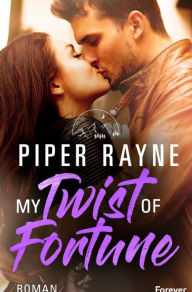 Title: My Twist of Fortune (German Edition), Author: Piper Rayne