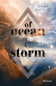 Title: Of Ocean and Storm: Roman Cosy New Adult Romance auf den Färöer Inseln, Author: Emmy Buckley